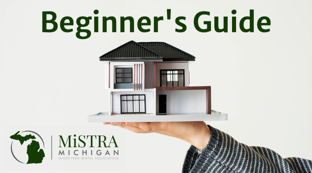 Launching Your Short-Term Rental in Michigan: A Beginner’s Guide to Success